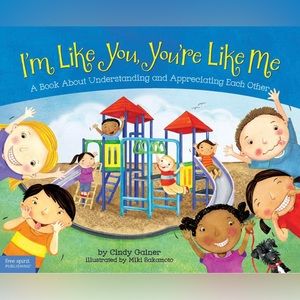 I’m Like You, You’re Like Me by Cindy Gainer